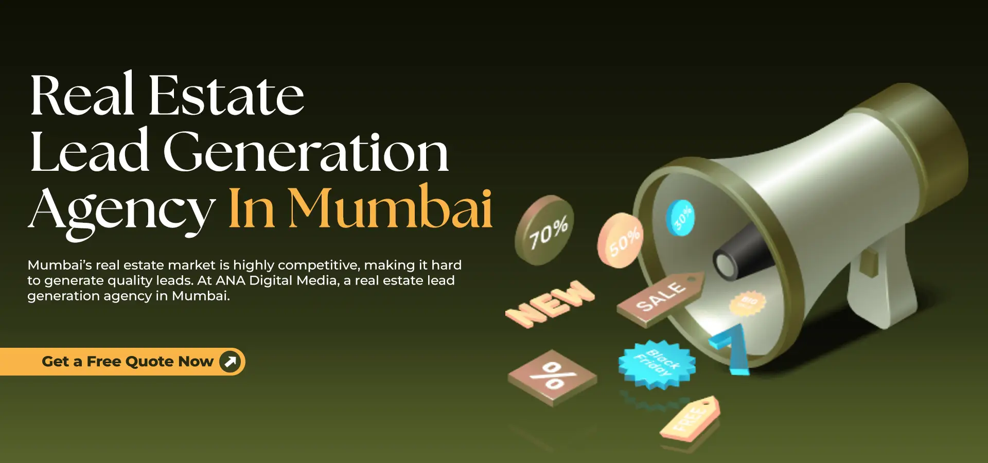 Best Real Estate Lead Generation Agency in Mumbai - ANA Digital Media