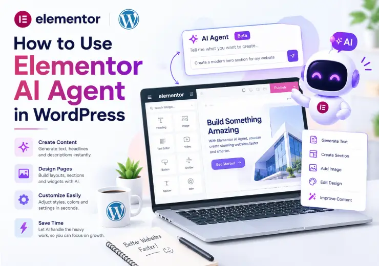 How to Use Elementor AI Agent? Complete Guide for WordPress Users
